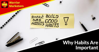 why habits are important