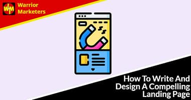 How To Write And Design A Compelling Landing Page