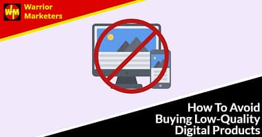How To Avoid Buying Low-Quality Digital Products