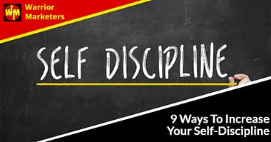 9 Ways To Increase Your Self-Discipline