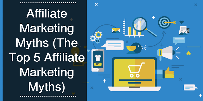 Affiliate Marketing Myths Blog Post