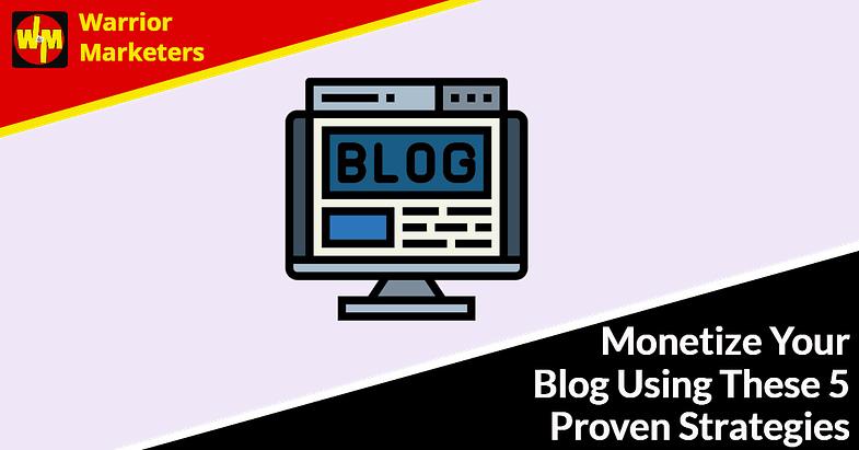 how to monetize blogging