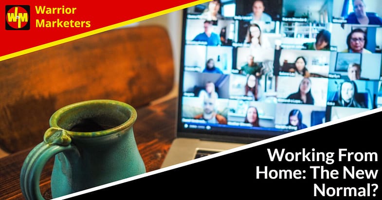 Working From Home: The New Normal?