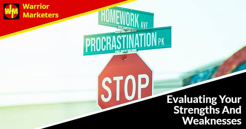Evaluating Your Strengths And Weaknesses