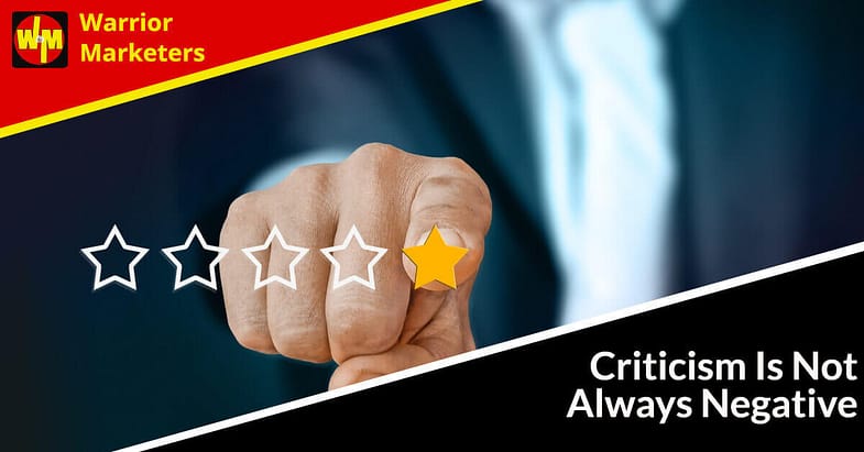 Criticism Is Not Always Negative