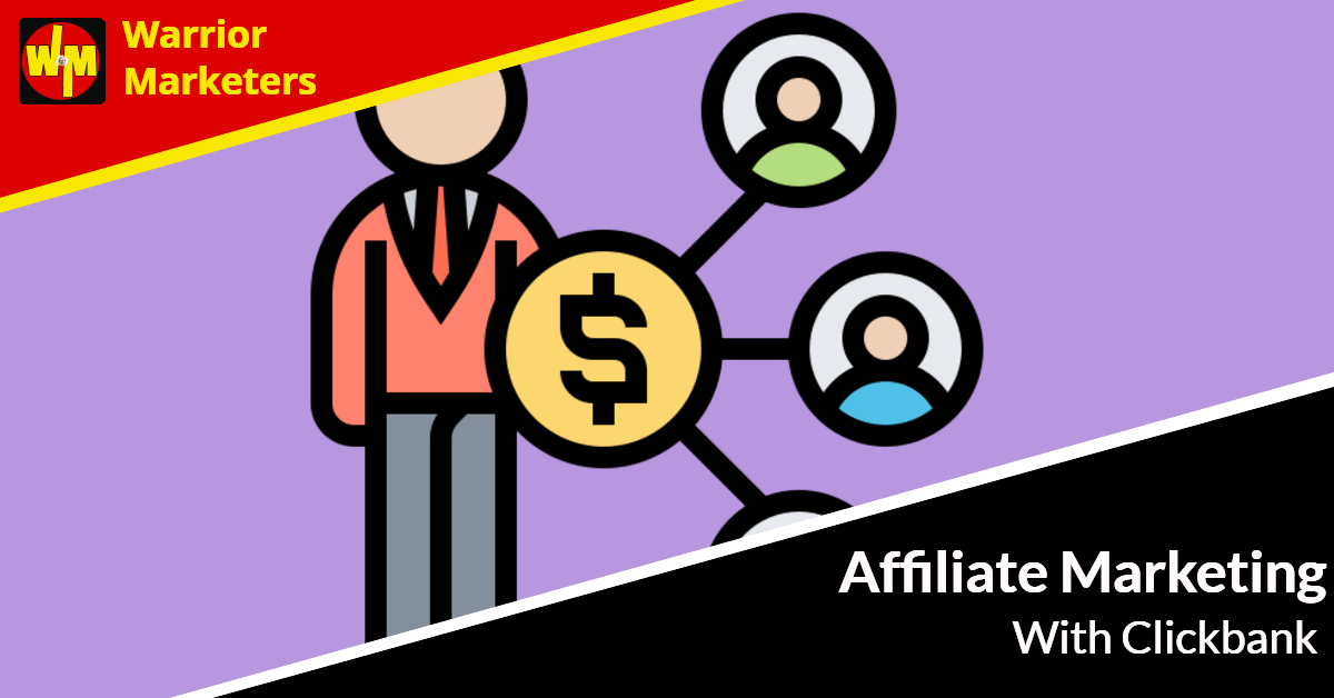 Affiliate Marketing With Clickbank