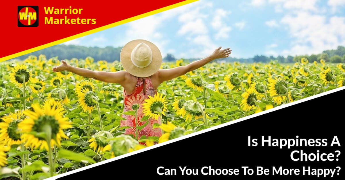 Is Happiness A Choice